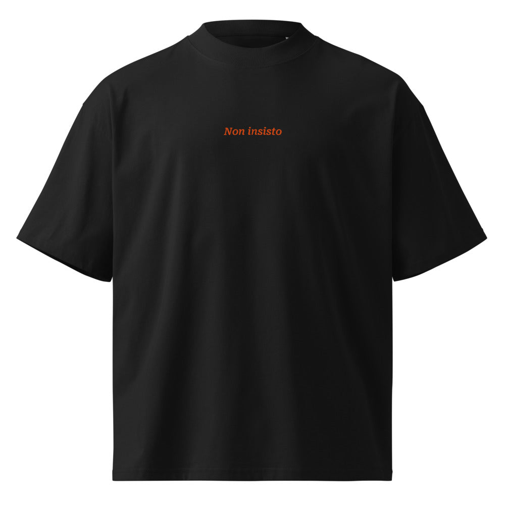 Non insisto — t-shirt oversize nera, ricamo arancione