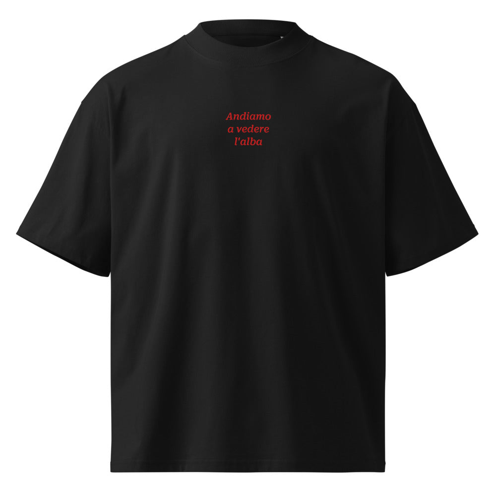 Andiamo a vedere l'alba — t-shirt oversize nera, ricamo rosso
