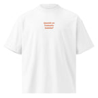 Quando un tramonto insieme? — t-shirt oversize bianca, ricamo arancione