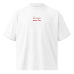 Corro per stare zitto — t-shirt oversize bianca, ricamo rosso