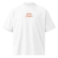 Il primo chilometro è il peggiore — t-shirt oversize bianca, ricamo arancione